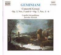 Geminiani: Concerti Grossi Op. 3 Nos. 5 & 6, Op. 7 Nos. 1-6 [CD] NEUF
