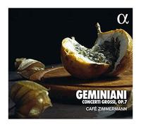 Geminiani – Concerti Grossi Op 7 – Alpha Books