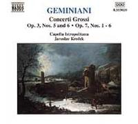Geminiani, F. – Concerti Grossi Op. 3 Nos. 5 & 6 & Op. 6 Nos. 1 à 6 – Capella Istropolitana – NAXOS