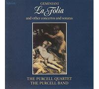 The Purcell Quartet – La Folia & Autre Sonates – Hyperion
