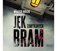 Gémissement des portes fermées - Wojciech Wójcik (Buch auf Polnisch)