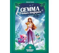 Sylvain Zorzin – Gemma et les cristaux magiques : Danger sur Alta – Broché
