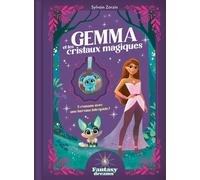 Gemma et les cristaux magiques - Sylvain Zorzin - Fleurus - relié - Roman junior