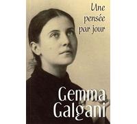 GEMMA GALGANI : UNE PENSEE PAR JOUR