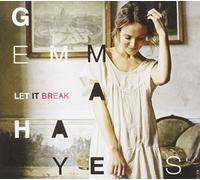 Gemma Hayes - Let It Break