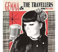 Gemma & the Travelle - Too Many Rules [Import]