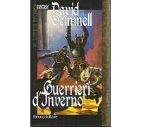 Gemmell David - Guerrieri D'inverno