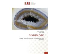 GEMMOLOGIE: Etude, Identification et Classification des Gemme