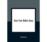 Gems From Mother Goose