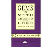Gems in Myth, Legend, and Lore