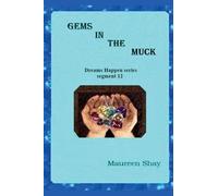 Gems in the Muck
