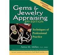 Gems Jewelry Appraising 3rd Edition by Anna M. Miller Anna M. Miller, Gail Brett Levine (Auteur)