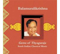 Gems of Thyagaraja: South Indian Classical Music
