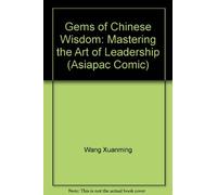 Gems of Wisdom: Mastering the Art of Leadership