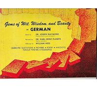 Gems of Wit, Wisdom, and Beauty in German