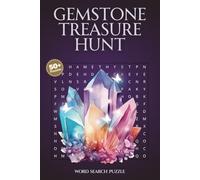 Gemstone Treasure Hunt Word Search Puzzle Book: Word Searches with Large Easy to Read Print, Gemstone Lovers, Anxiety Soothing | 6x9 inches, 110 pages ... Holidays and Educational Fun Free Times