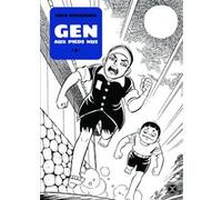 Gen aux pieds nus - Tome 03 Keiji Nakazawa (Auteur), Vincent Zouzoulkovsky (Traduction)