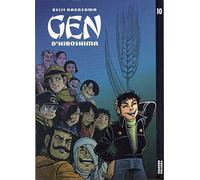Gen d'Hiroshima, Tome 10 :