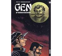 Gen d'Hiroshima, Tome 9 :
