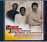 Gen. Johnson & Chairmen of the Board - What Goes Comes Around