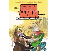 Gen War - La Guerre des générations - tome 02