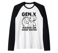 GEN X - Élevé sur Tuyau d'eau - Humour Xennial - Années 70, 80, 90 Manche Raglan