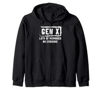 Gen X Lots of Memories No Evidence Funny Saying Hommes Femmes Sweat à Capuche