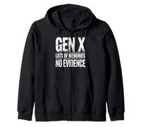 Gen X Lots Of Memories No Evidence Humour Humour Adulte Ami Sweat à Capuche