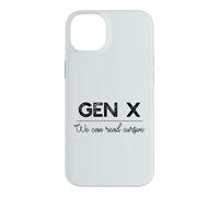 GEN X : Nous Pouvons Lire Cursive Funny Generation Xer Meme Coque pour iPhone 14 Plus