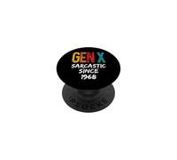 Gen X Sarcastic Since 1968 Sarcasm Generation X Humour Funny PopSockets PopGrip Adhésif