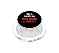 Gen X surélevé sur l'eau du Tuyau et négligence génération X Humour PopSockets PopGrip pour MagSafe