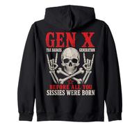 Gen X The Badass Generation Before Sissies Were Born Skull Sweat à Capuche