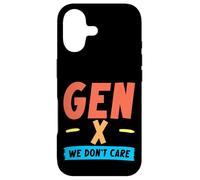 Gen X We Don't Care Attitude Personnalité Coque pour iPhone 17