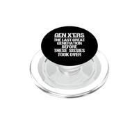 Gen X'ers: La dernière Grande génération... Donne drôle Gen X PopSockets PopGrip pour MagSafe