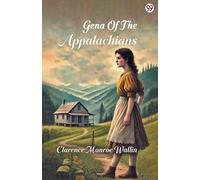 Gena Of The Appalachians