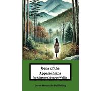 Gena of the Appalachians