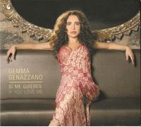 Genazzano, Gemma - Si Me Quieres If You Love Me