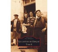 Gençay (Canton de) - Tome II