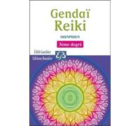 Gendaï Reiki Shinpiden - 3ème Degré