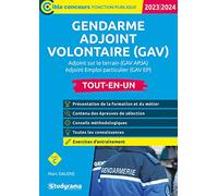 Gendarme adjoint volontaire (GAV) - Tout-en-un: Recrutement emploi-jeunes sous contrat - Sélection 2023-2024