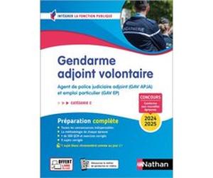 Gendarme adjoint volontaire - Tout en un - Intégrer la fonction publique - 2024/2025 Loïc Valentin (Directeur éditorial), Morad Mekbel (Auteur), Elisabeth Simonin (Auteur), Pascal Joly (Auteur)