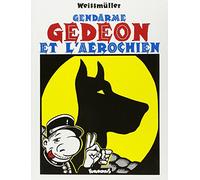 Gendarme Gédéon et l'aérochien