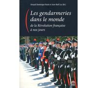 Gendarmeries dans le monde de la révolution à nos jours
