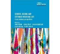 Gender, Ageing And Extended Working Life