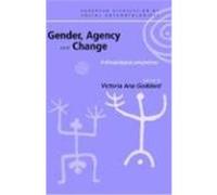 Gender, Agency and Change, European Association of Social Anthropologists
