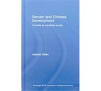 Gender and Chinese Development, Routledge IAFFE Advances in Feminist Economics, 7 Lanyan Chen (Auteur)