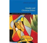 Gender and Christian Ethics by Adrian University of Exeter Thatcher Adrian University of Exeter Thatcher (Auteur)