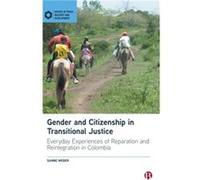 Gender and Citizenship in Transitional Justice by Weber & Sanne University of Birmingham & UK Weber Sanne University of Birmingham UK (Auteur)