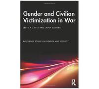 Gender And Civilian Victimization In War