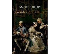 Gender and Culture by Anne London School of Economics and Political Science Phillips Anne Phillips (Auteur)